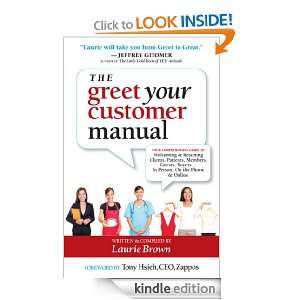 The Greet Your Customer Manual Laurie Brown, Sheri Stein  