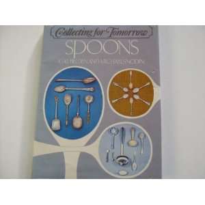  Spoons (Collecting for tomorrow) (9780273002369) Michael 