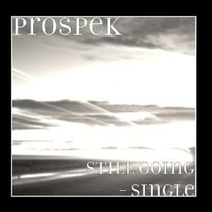  Still Going   Single Prospek Music