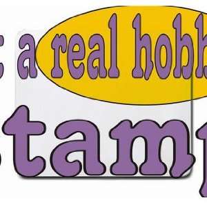  get a real hobby Stamp Mousepad