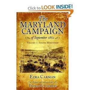 Ezra Carman, Thomas Clemenssmaryland Campaign of September 1862, The 