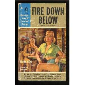  Fire Down Below Simon Kent Books