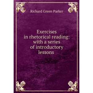   of modulation and inflection of the voice Richard Green Parker Books