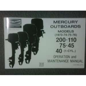 Operations and Maintenance Manual Mercury Outboards Merc 200, 110, 75 