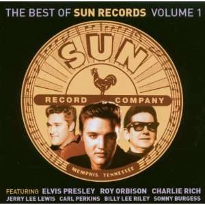  Vol. 1 Best of Sun Records Best of Sun Records Music