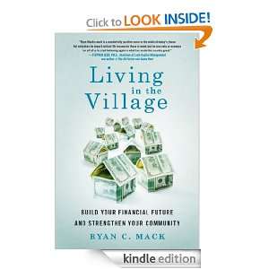 Living in the Village Build Your Financial Future and Strengthen Your 