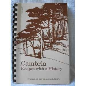  Cambria   Recipes with a History Vol 2 CAMBRIA LIBRARY 