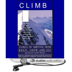    Stories of Survival from Rock, Snow and Ice (Unabridged Selections