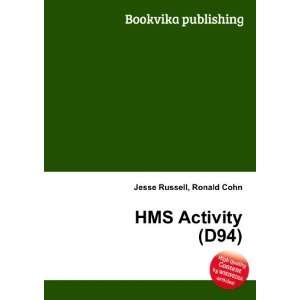  HMS Activity (D94) Ronald Cohn Jesse Russell Books