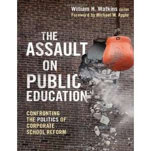   School Reform (0) (The Teachi [Paperback] William H. Watkins Books