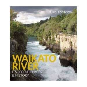  Waikato River Robinson I. Books