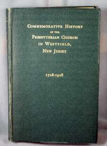History Presbyterian Church Westfield New Jersey  