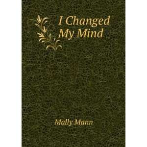 Changed My Mind Mally Mann  Books