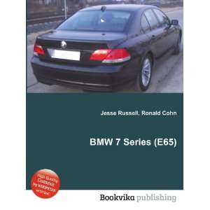  BMW 7 Series (E65) Ronald Cohn Jesse Russell Books