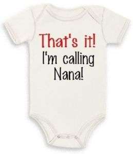 Im calling Nana newborn baby infant creeper one piece  