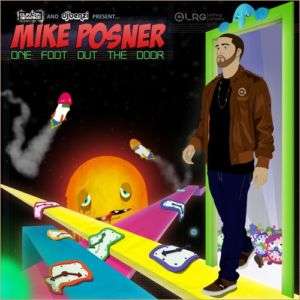 Mike Posner   One Foot Out The Door  