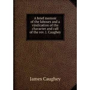   the character and call of the rev. J. Caughey . James CAUGHEY Books