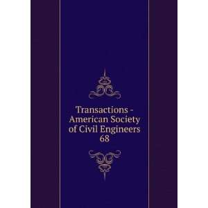    American Society of Civil Engineers. 68 American Society 