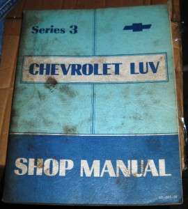 1973 Chevy Luv Series 3 Factory Service Manual  