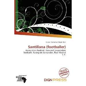  Santillana (footballer) (9786200757760) Kristen Nehemiah 