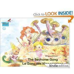 The Seahorse Gang. English French. Le gang des hippocampes. Anglais 