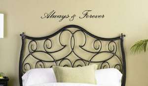 ALWAYS & FOREVER Vinyl wall quotes and sayings 22x4  