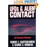 Ufos & Alien Contact Two Centuries of Mystery by Robert E 