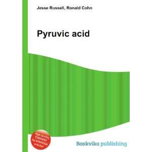Pyruvic acid Ronald Cohn Jesse Russell  Books
