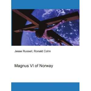  Magnus VI of Norway Ronald Cohn Jesse Russell Books
