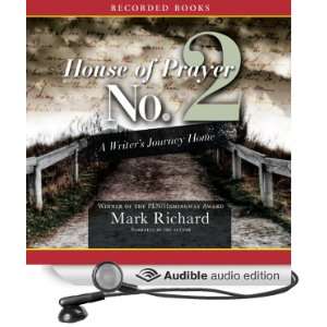  House of Prayer No. 2 A Writers Journey Home (Audible 