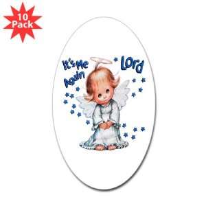 Sticker (Oval) (10 Pack) Its Me Again Lord Prayer Angel 