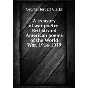   the world war, 1914 1919. Second series George Herbert Clarke Books