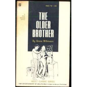 The Older Brother RWS 112 Grace Wilkinson  Books