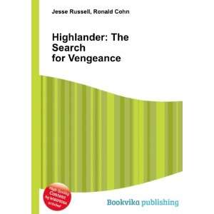  Highlander The Search for Vengeance Ronald Cohn Jesse 