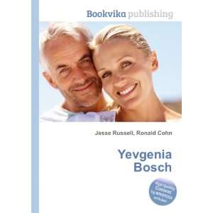  Yevgenia Bosch Ronald Cohn Jesse Russell Books