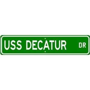  USS DECATUR DDG 73 Street Sign   Navy Ship Sports 