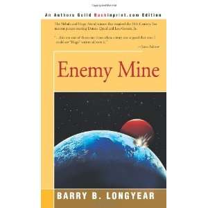  Enemy Mine [Paperback] Barry B. Longyear Books