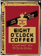 EIGHT OCLOCK COFFEE METAL SIGN  