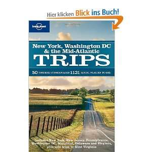 New York Washington DC and the Mid Atlantic Trips (Lonely Planet Trips 