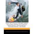 Surfs Up a Guide to Board Sports, Including Surfing, Kitesurfing 