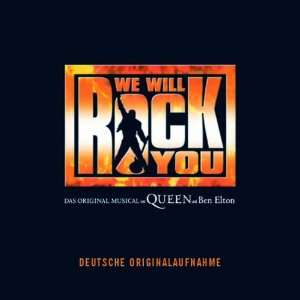 We Will Rock You Cast Album the German Cast of We Will Rock You 