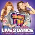 Shake It UpLive 2 Dance Audio CD ~ Soundtrack [Disney Channel]