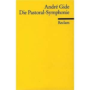 Die Pastoralsymphonie  André Gide, Kurt Wais, Bernard 