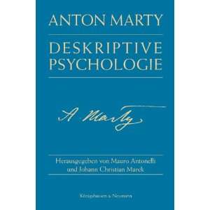 Anton Marty   Deskriptive Psychologie  Mauro Antonelli 