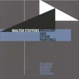 Walter Steffens Guernica and Other Paintings (Mix Album).Opens in a 