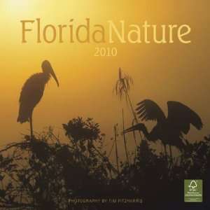  Florida Nature 2010 Wall Calendar