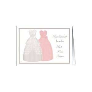  Best Friend Bridesmaid Two Gowns Card Health & Personal 