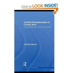  Conflict Transformation in Central Asia Irrigation 