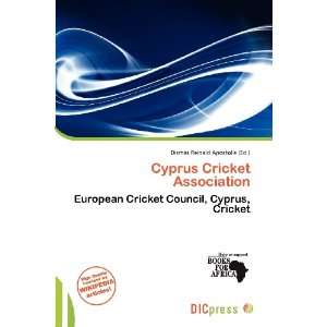 Cyprus Cricket Association (9786138481997) Dismas Reinald 