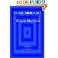 El SIGNIFICADO DE LOS SUENOS (Spanish Edition) by Anna Mancini 